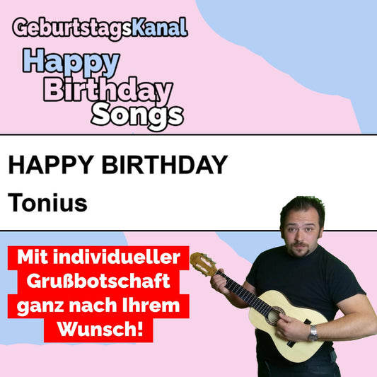 Produktbild Happy Birthday to you Tonius mit Wunschgrußbotschaft