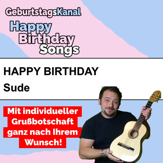 Produktbild Happy Birthday to you Sude mit Wunschgrußbotschaft