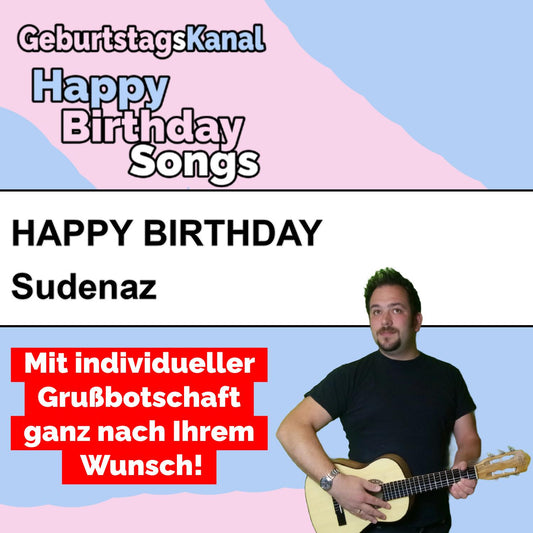 Produktbild Happy Birthday to you Sudenaz mit Wunschgrußbotschaft