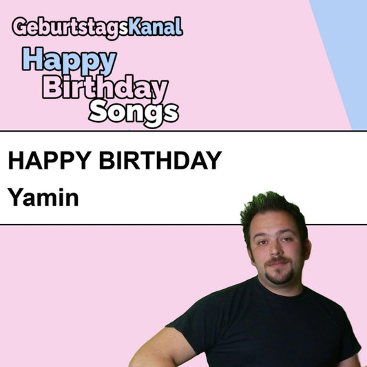 Produktbild Happy Birthday to you Yamin mit Wunschgrußbotschaft