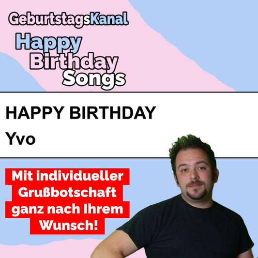 Produktbild Happy Birthday to you Yvo mit Wunschgrußbotschaft