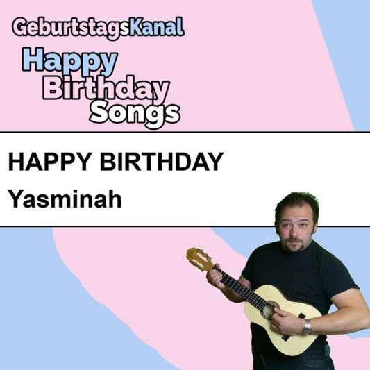 Produktbild Happy Birthday to you Yasminah mit Wunschgrußbotschaft