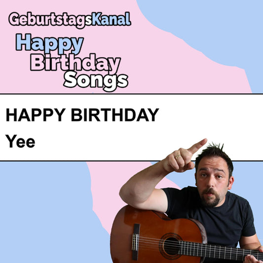 Produktbild Happy Birthday to you Yee mit Wunschgrußbotschaft