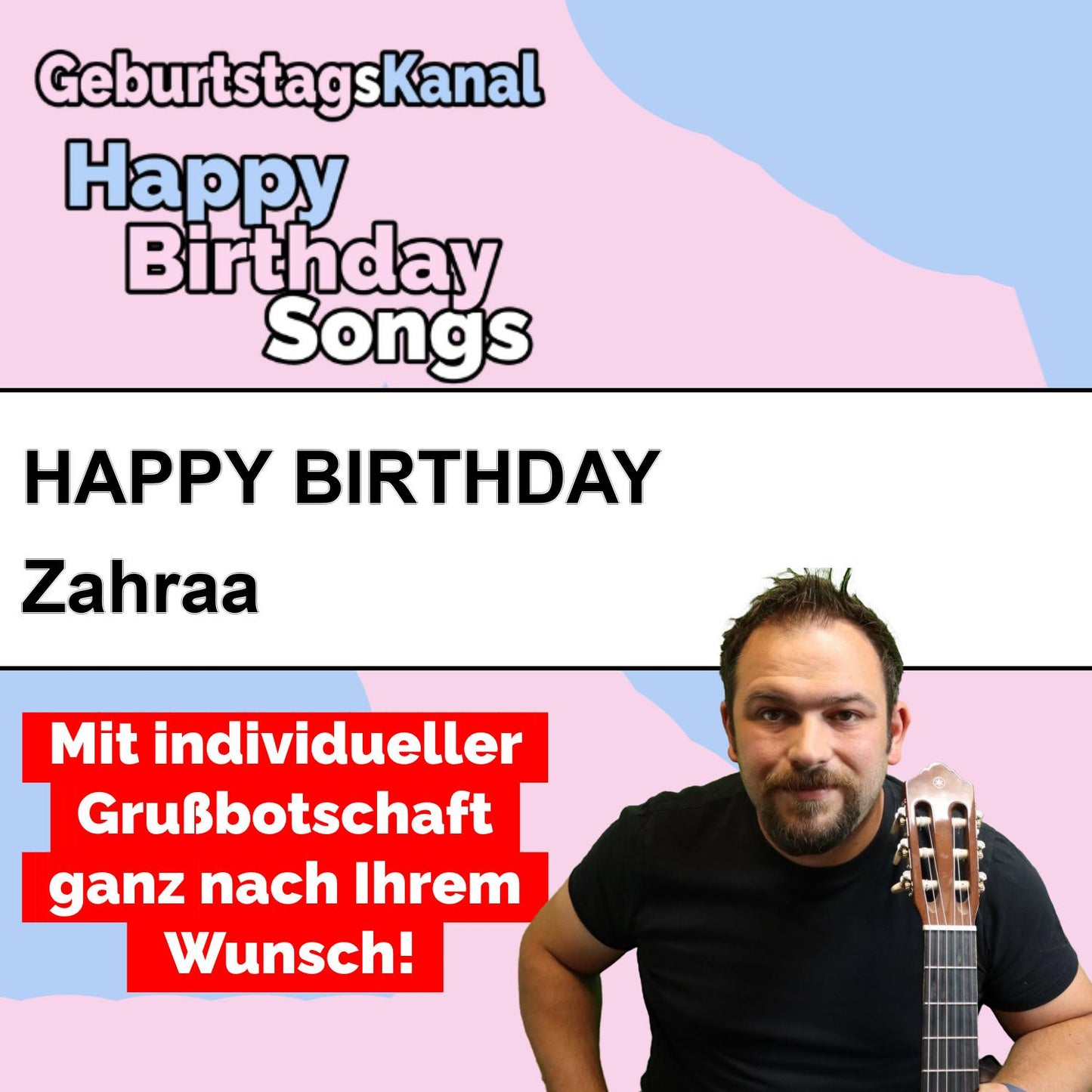Produktbild Happy Birthday to you Zahraa mit Wunschgrußbotschaft