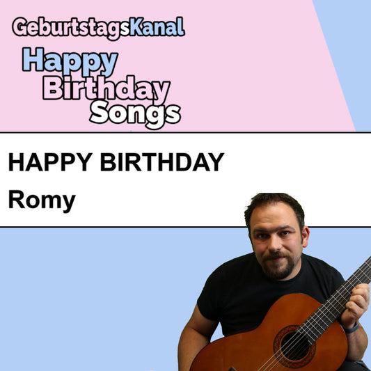 Produktbild Happy Birthday to you Romy mit Wunschgrußbotschaft