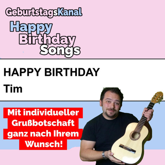 Produktbild Happy Birthday to you Tim mit Wunschgrußbotschaft